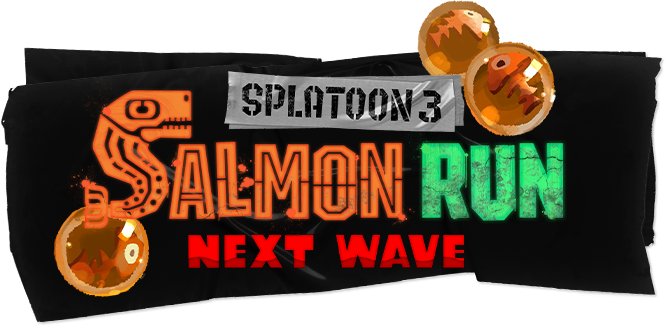 Splatoon 3 SALMON RUN NEXT WAVE